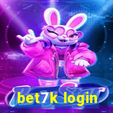 bet7k login